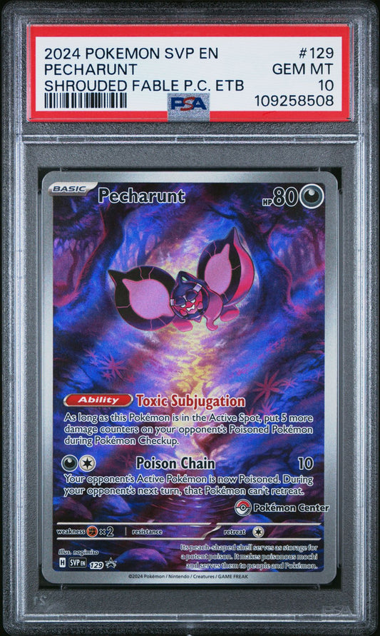 PSA GEM MINT 10 - 2024 POKEMON SVP EN-SV BLACK STAR PROMO 129 PECHARUNT SHROUDED FABLE POKEMON CENTER ELITE TRAINER BOX