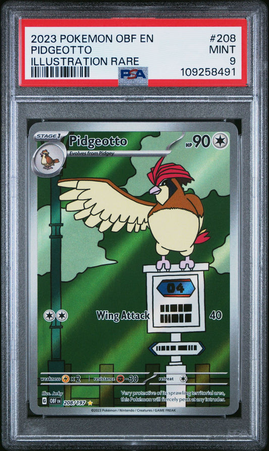 PSA MINT 9 - 2023 POKEMON OBF EN-OBSIDIAN FLAMES 208 PIDGEOTTO ILLUSTRATION RARE